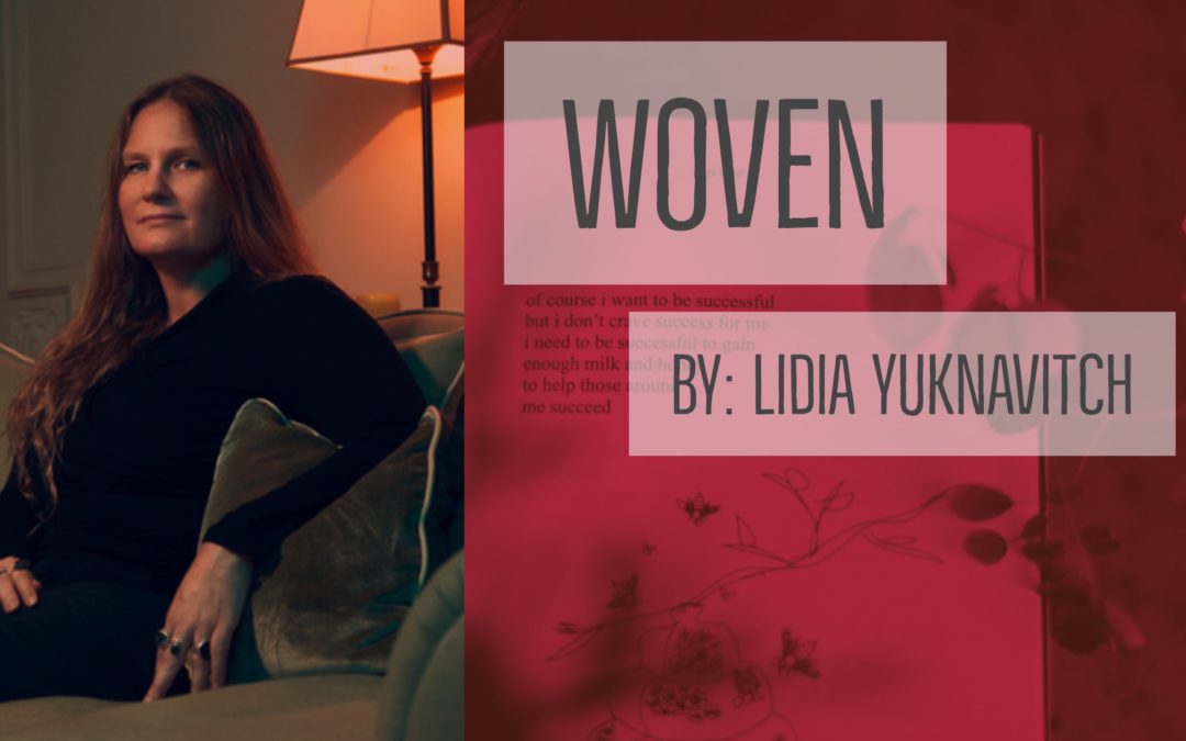 Woven – By Lidia Yuknavitch